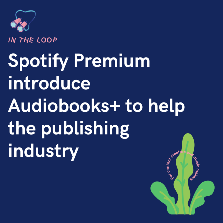 Spotify Premium introduce Audiobooks+ to help the publishing industry