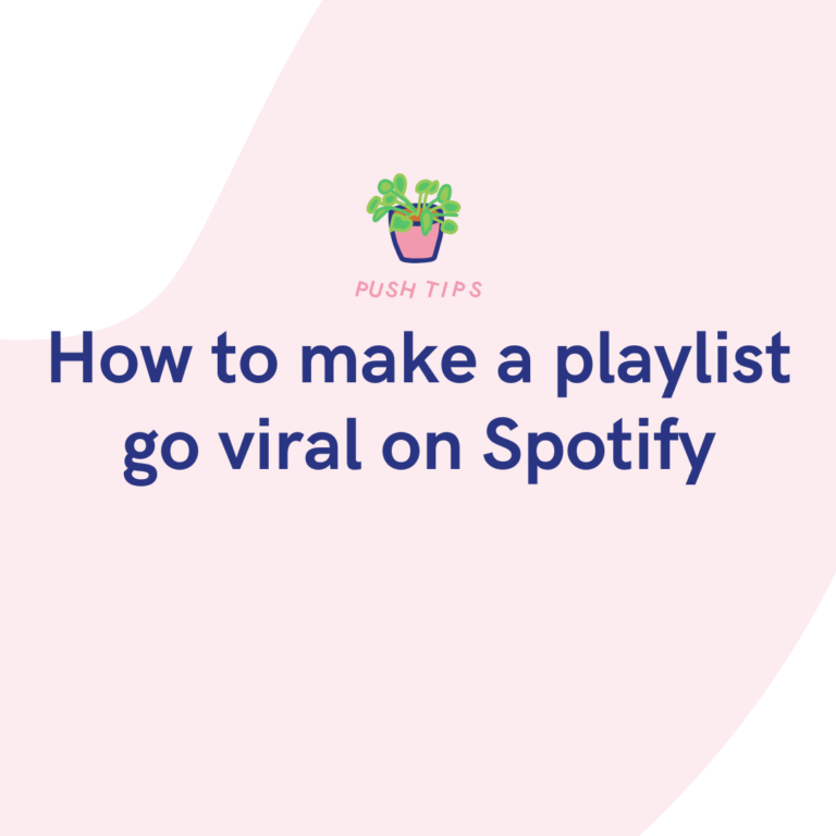 How to make a playlist go viral on Spotify