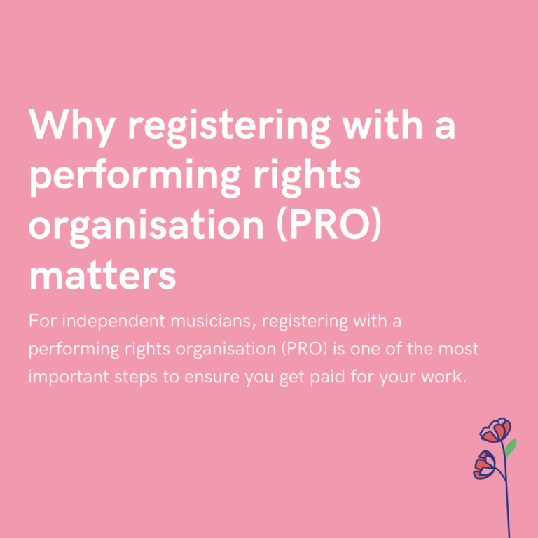 Why registering with a performing rights organisation (PRO) matters