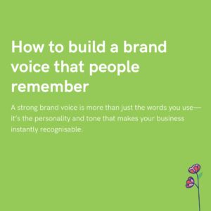 How to build a brand voice that people remember