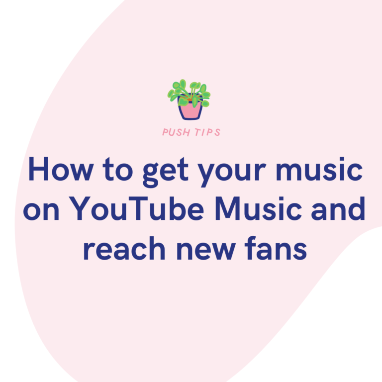 How to get your music on YouTube Music and reach new fans