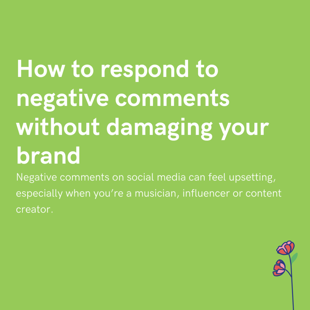How to respond to negative comments without damaging your brand