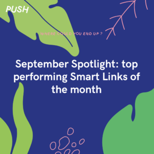 September Spotlight top performing Smart Links of the month