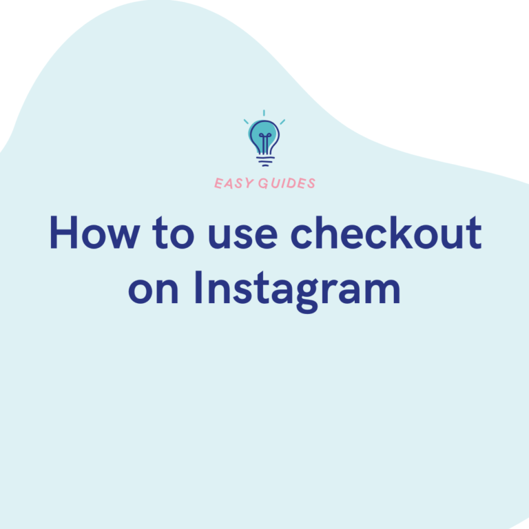 How to use checkout on Instagram