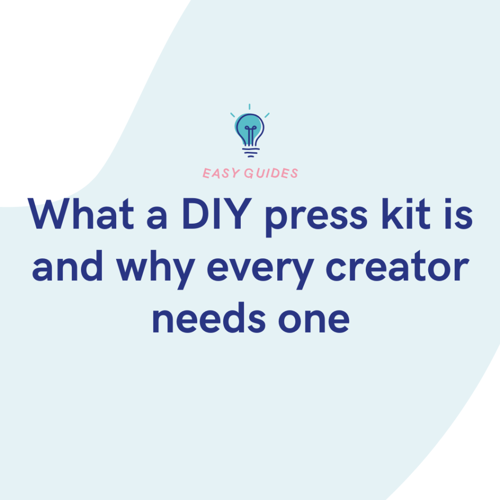 What a DIY press kit is and why every creator needs one