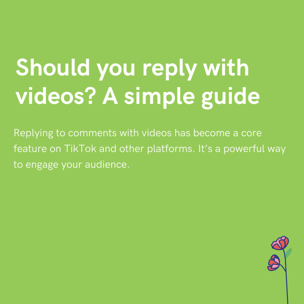 Should you reply with videos A simple guide