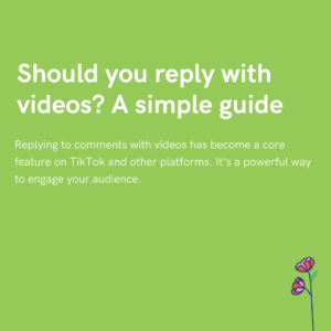 Should you reply with videos A simple guide