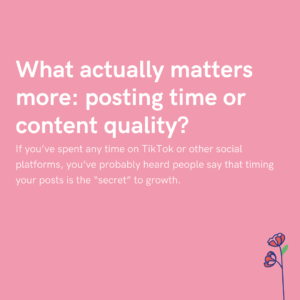 What actually matters more posting time or content quality