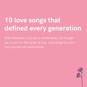 10 love songs that defined every generation