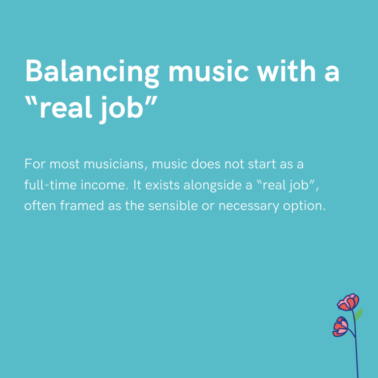 Balancing music with a “real job”