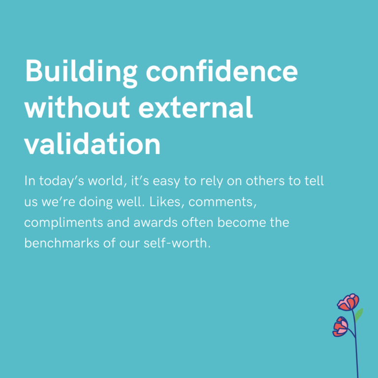 Building confidence without external validation