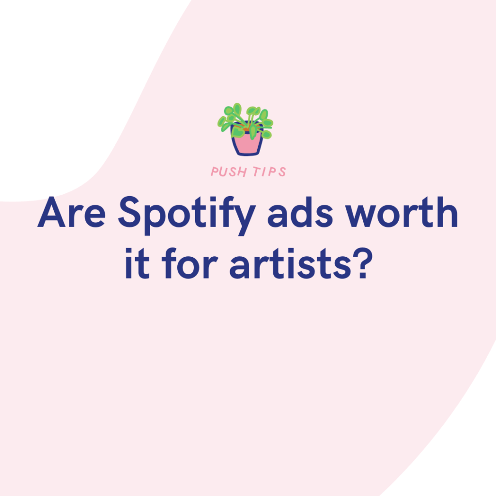 Are Spotify ads worth it for artists