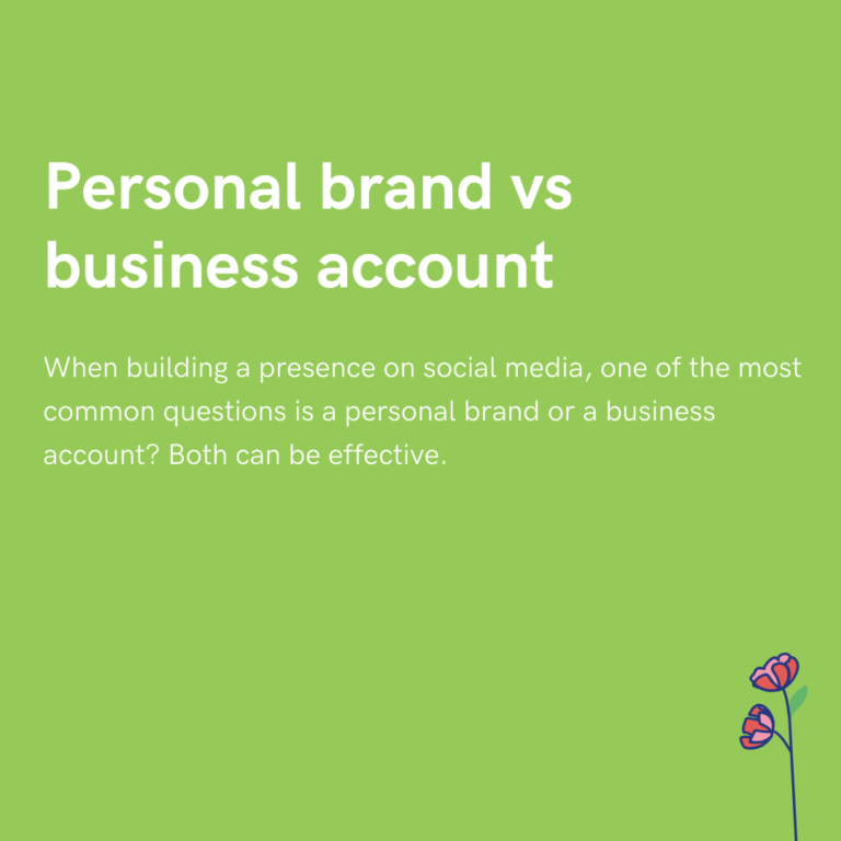Personal brand vs business account