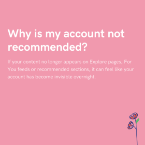 Why is my account not recommended
