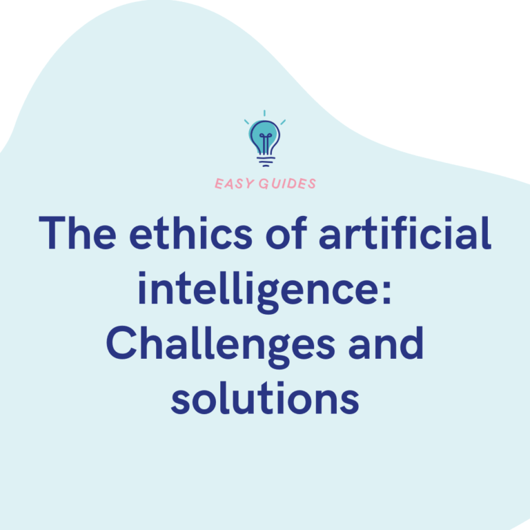 The ethics of artificial intelligence Challenges and solutions