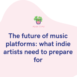 The future of music platforms what indie artists need to prepare for