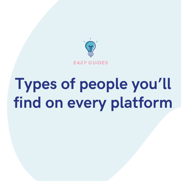 Types of people you’ll find on every platform
