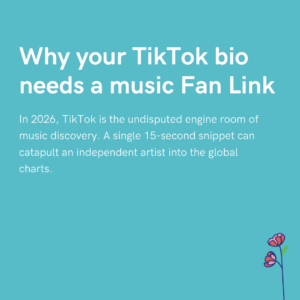 Why your TikTok bio needs a music Fan Link