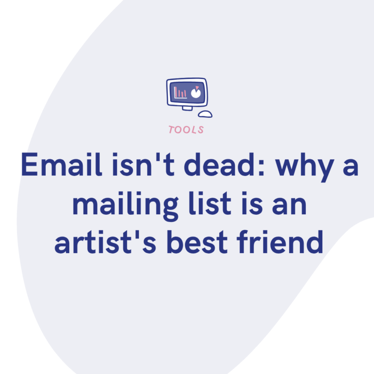 Email isn't dead why a mailing list is an artist's best friend