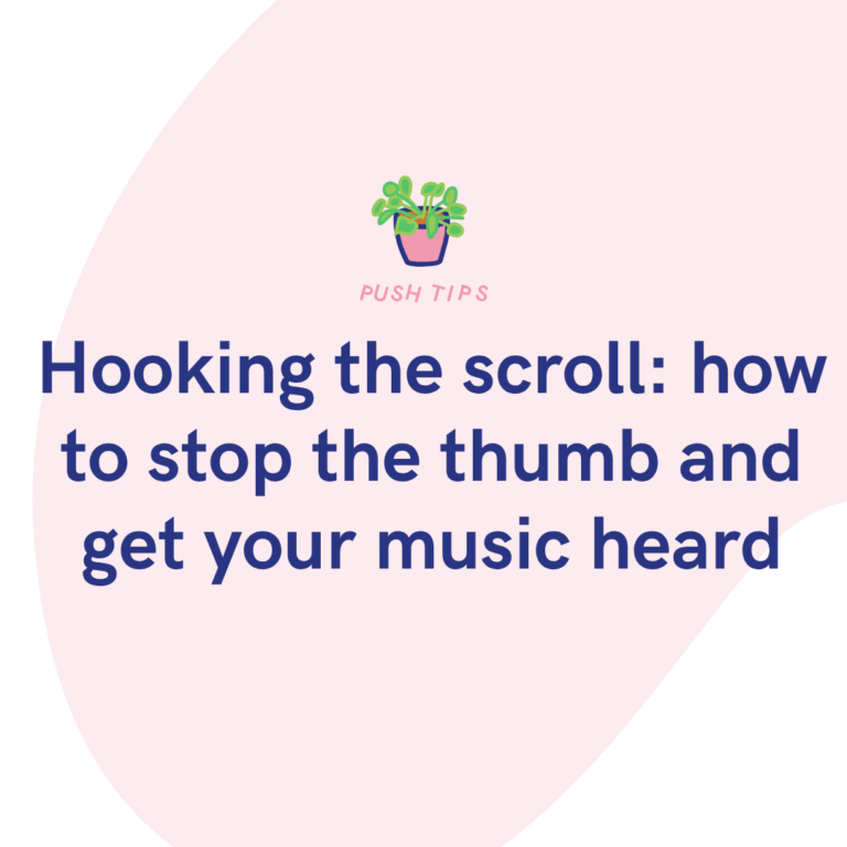 Hooking the scroll how to stop the thumb and get your music heard