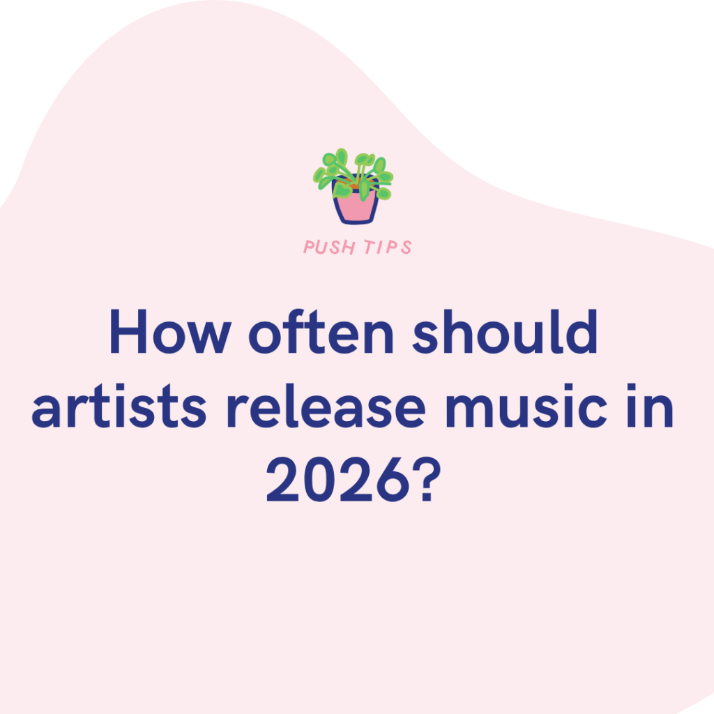 How often should artists release music in 2026