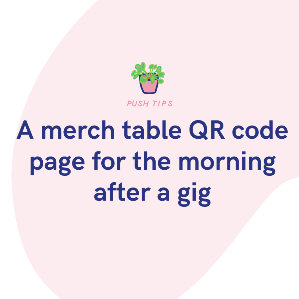 A merch table QR code page for the morning after a gig