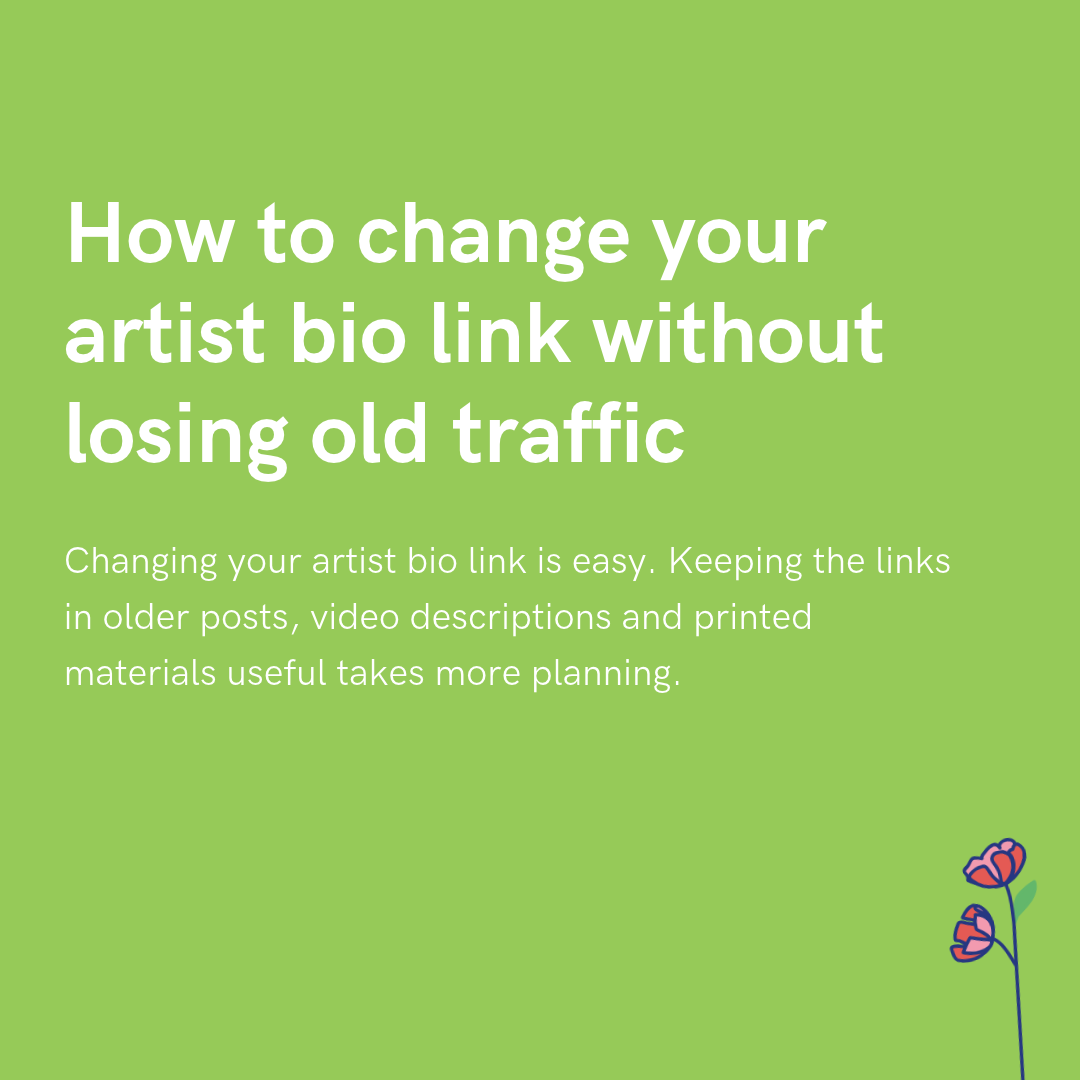 How to change your artist bio link without losing old traffic