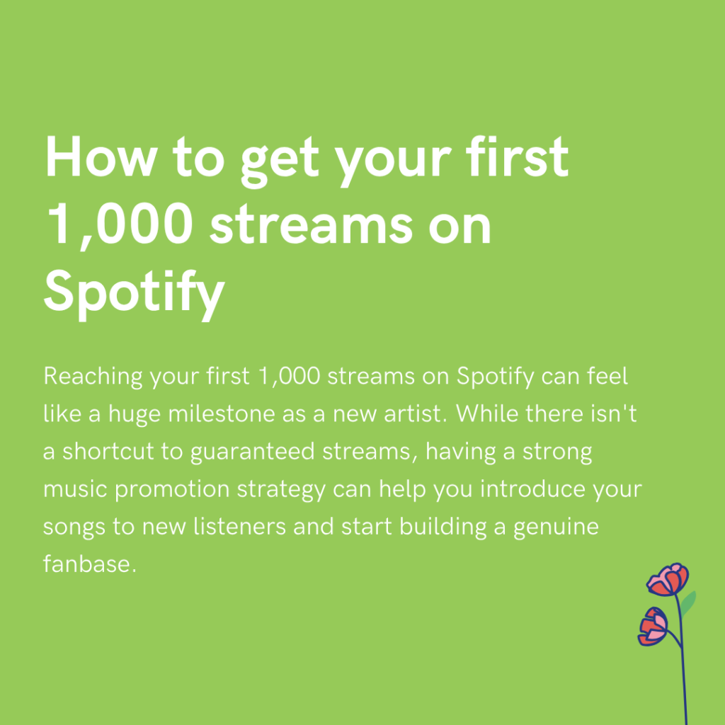 How to get your first 1,000 streams on Spotify
