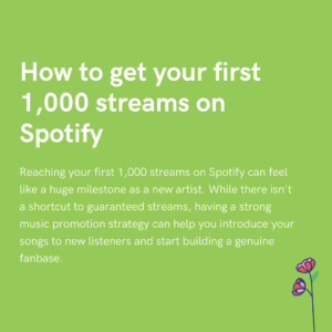 How to get your first 1,000 streams on Spotify