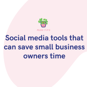 Social media tools that can save small business owners time