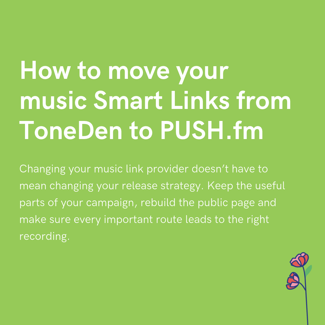 How to move your music Smart Links from ToneDen to PUSH.fm